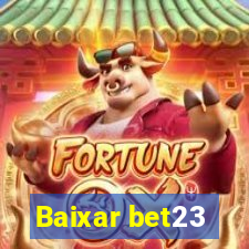 Baixar bet23